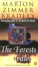 The Forests of Avalon By Marion Zimmer Bradley