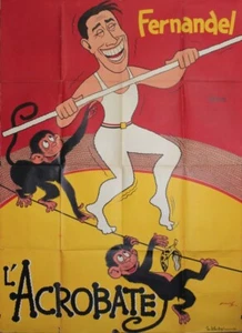 "L'ACROBATE" Affiche ressortie Litho XARRIE années 50 (Jean BOYER / FERNANDEL)  - Imagen 1 de 1