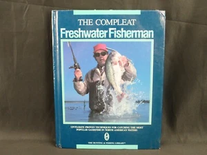 THE COMPLEAT FRESHWATER FISHERMAN - Hunting & Fishing Library - Print 1987 - Bild 1 von 10