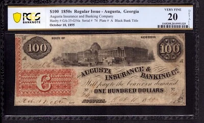 1855 $100 AUGUSTA INSURANCE BANKING GEORGIA OBSOLTE NOTE PCGS B VF 20 NET - Image 1 of 2