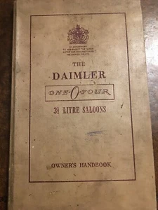 DAIMLER ONE-O-FOUR 3.5 LITRE SALOON ORIGINAL 1955 OWNERS INSTRUCTION HANDBOOK - Picture 1 of 1