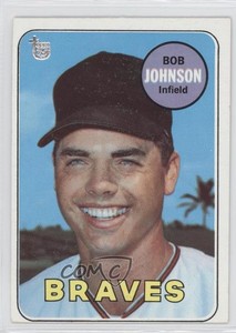 2014 Topps 75th Anniversary Buybacks Bob Johnson #1969-261