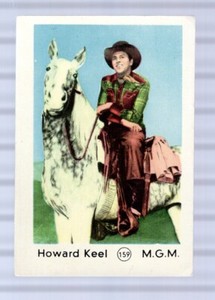 HOWARD KEEL - MOVIE STAR TRADING CARD - MAPLE LEAF - #159 - CANADA - 1952
