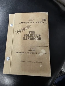 VINTAGE 1979 TOP SECRET THE SOLDIERS HANDBOOK MANUAL FOR SURVIVAL TH-123 SIGNED - Picture 1 of 5
