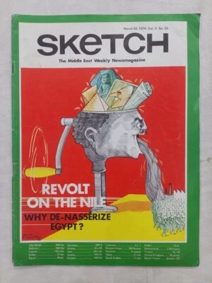 The Middle East Weekly Newsmagazine SKETCH No 50 Revolt on The Nile March 1974 - Image 1 of 4