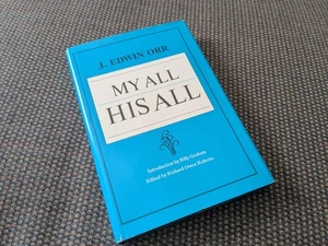 My All His All von J. Edwin Orr. (HB) SCHNELLER VERSAND - Bild 1 von 3
