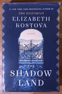 The Shadow Land: A Novel - Hardcover By Kostova, Elizabeth - GOOD - Picture 1 of 3