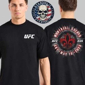 UFC 315 World Championship 2025 Event Tee In Montreal Quebec On May 10th 2025 Tw - Picture 1 of 3