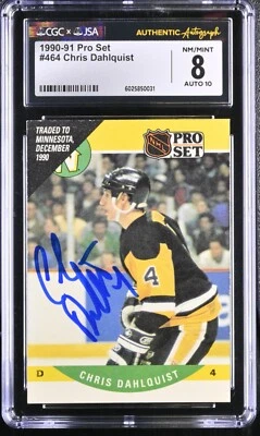 Chris Dahlquist 1990-91 Pro Set Card #464 RARE FULL SIGNATURE CGC 8 JSA 10 Auto - Image 1 of 2