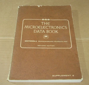 The Microelectronics Data Book Motorola 1970 Second Edition Supplement 2 - Picture 1 of 5