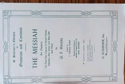 Complete HANDELS MESSIAH , 4 Part Chorus Of Mixed Voices, SATB AND PIANO - Image 1 of 2