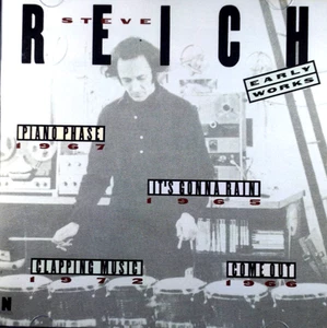 Steve Reich - Early Works, Come Out / Piano Phase / Clapping Musi... - CD, VG - Picture 1 of 2