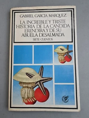 La increible y triste historia de la candida Erendira Special 1st Ed Hermes 1972 - Image 1 of 4