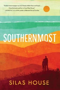 Southernmost by Silas House (2019, Trade Paperback) - Picture 1 of 1