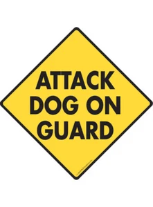 Attack Dog on Guard Exterior Rustproof Aluminum Dog Sign or Vinyl Sticker - Picture 1 of 6