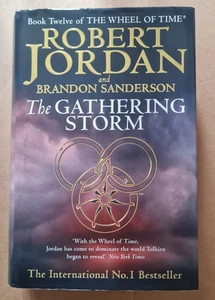 Signed The Gathering Storm Robert Jordan  Hardcover The Wheel Of Time 12 - Picture 1 of 7