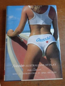 Aussie: Australians At Play By Phil Jarratt Hardback Book 1st Edition 1984 - Picture 1 of 10