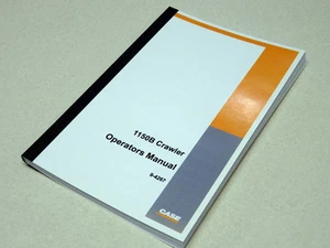 Case 1150B Crawler Dozer Bulldozer Operators Manual Owners Maintenance Book NEW - Picture 1 of 5
