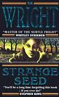 Strange Seed by Wright, T.M. Paperback Book The Cheap Fast Free Post