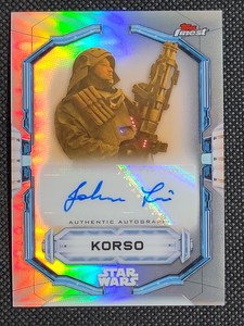 2022 TOPPS FINEST STAR WARS JOHN TUI AS KORSO AUTO REFRACTOR SP SOLO STORY 