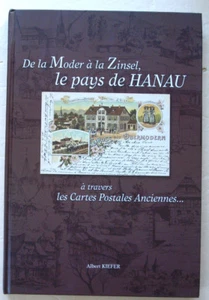 De La Moder à la Zinsel Pays de Hanau à travers la CPA A KIEFER éd I.D. 2002 - Imagen 1 de 9