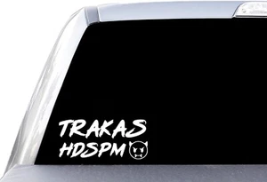 Trakas HDSPM Window Vinyl Decal Sticker - Bild 1 von 2