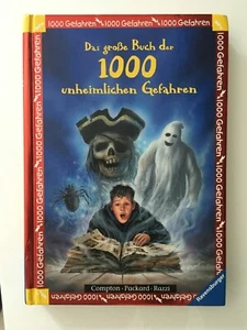 Das große Buch der 1000 unheimlichen Gefahren - Bild 1 von 2