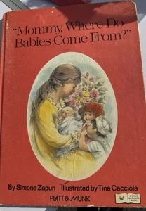 Mama, woher kommen Babys? Von Simone Zapun Platt & Munk selten - Bild 1 von 7