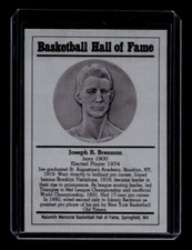 JOSEPH BRENNAN 1986-99 BASKETBALL HALL OF FAME METALLIC HOF