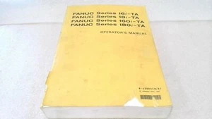 FANUC B-63004EN/01 OPERATOR'S MANUAL 16i, 18i, 160i, 180i - Picture 1 of 3