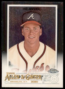 2020 Topps Allen & Ginter Chrome Refractor Tom Glavine Atlanta Braves #1