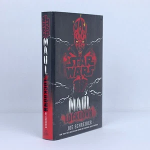 Star Wars - Maul Lockdown by Joe Schreiber (True 1st Edition - Del Rey 2014) - Picture 1 of 8