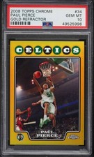 Paul Pierce PSA 10 2008 Topps Chrome Gold Refractor /50 Pop 1