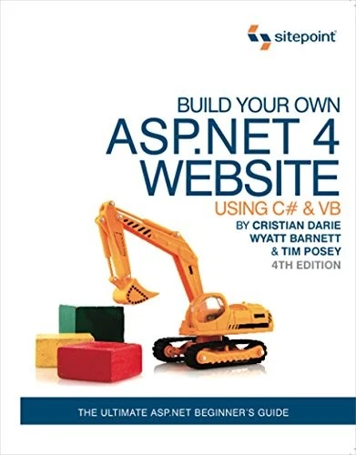 Build Your Own ASP.NET 4 Web Site Using C# & VB, 4th Edition By  - Image 1 of 1