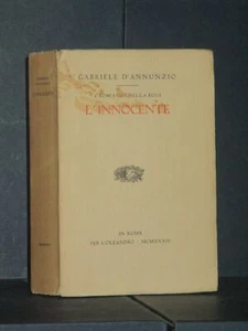 D'Annunzio - I romanzi della rosa. L'innocente (1892) - L'Oleandro, Roma - 1934 - Foto 1 di 1
