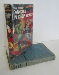 Tom Corbett Space Cadet DANGER IN DEEP SPACE by Carey Rockwell, 1960 in DJ - Picture 1 of 4