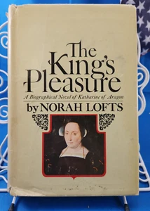 The King's Pleasure by Norah Lofts 1969 Hardcover 1st Edition FAST FREE SHIPPING - Picture 1 of 5