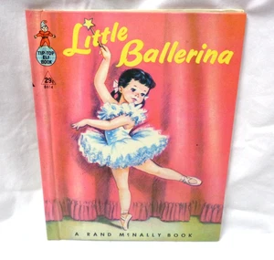 Vtg LITTLE BALLERINA 8614 ~ Dorothy Grider ~ 1958 Rand McNally Tip-Top Elf HC - Imagen 1 de 4