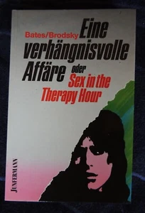 Eine verhängnisvolle Affäre oder Sex in the Therapy Hour... Buch - Bild 1 von 2
