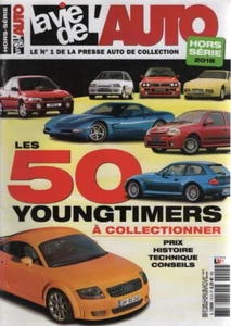 LA VIE DE L'AUTO HS 2018 HS15 LES 50 YOUNGTIMERS A COLLECTIONNER - Imagen 1 de 2