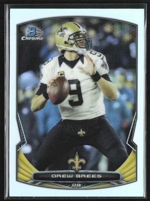 Drew Brees 2014 Bowman Chrome Refractor #27 New Orleans Saints - Image 1 of 2