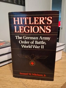 "Hitler's Legions: The German Army Order of Battle, World War II" (1985, HC) - Picture 1 of 3