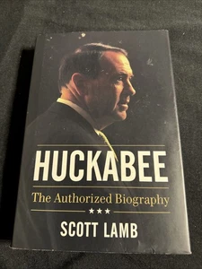 Huckabee: The Authorized Biography, Lamb, Scott - Picture 1 of 1
