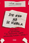 César Galicia de Eso No Se Habla... (Paperback) (US IMPORT)