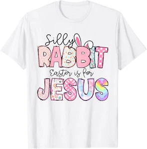 Silly Rabbit Easter Is For Jesus Kids Boys Girls Funny T-Shirt - Picture 1 of 4