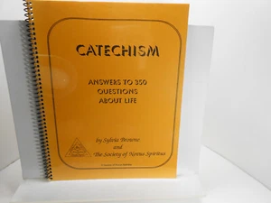 CATECHISM Answers To 350 Life Questions Browne Society Of Novus Spiritus BOOK - Imagen 1 de 2