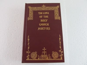 Lives of the Holy Women Martyrs by Holy Apostles Convent 1991 Hardcover - Picture 1 of 9