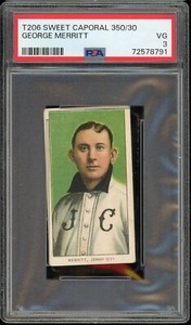 1909-11 T206 Sweet Caporal 350/30 Baseball George Merritt PSA 3