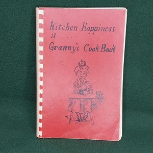 Kitchen Happiness Is Granny's Cook Book Southwest Methodist Church Dallas, Texas - Picture 1 of 17