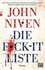 John Niven Die F*ck-it-Liste